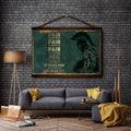 WA117 - PAIN - You Are Not Dead Yet - English - Spartan - Horizontal Poster - Horizontal Canvas - Warrior Poster