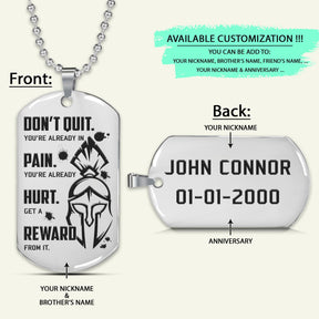 WAD043 - Don't Quit - Get A Reward From It - Warrior Dog Tag - Engrave Sliver Dog Tag
