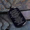 WAD048 - To My Son - It's Not About Being Better Than Someone Else - It's About Being Better Than You Were The Day Before - It's About Being Better Than You Were The Day Before - Warrior Dog Tag - Engrave Double Black Dog Tag